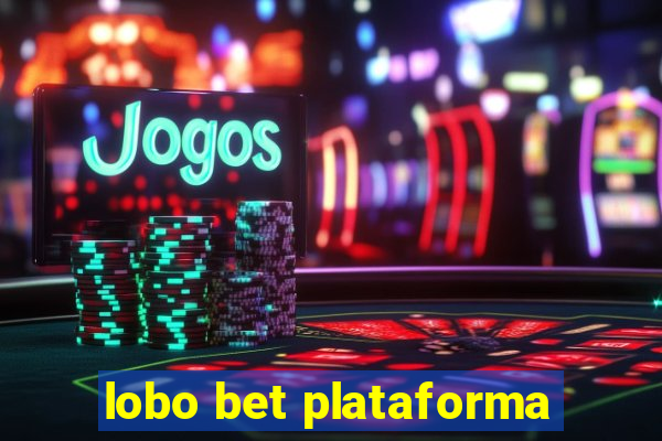 lobo bet plataforma